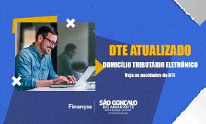 DTE Atualizado: Sistema ganha novas funcionalidades e interface renovada